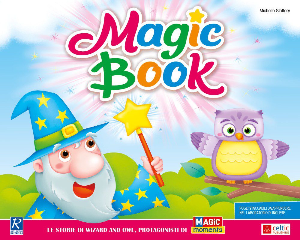 Magic Book, Michelle Slattery, Raffaello