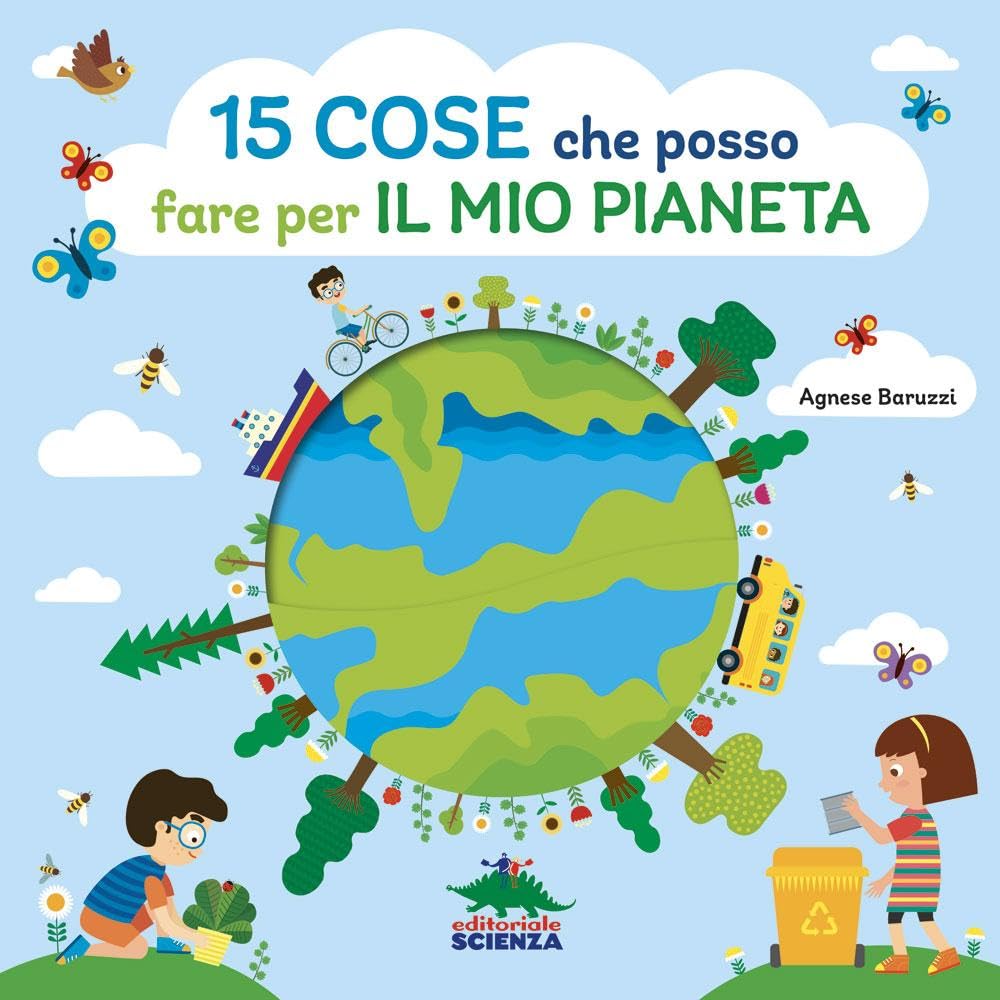 15 cose che posso fare per il mio pianeta - Centroscuola