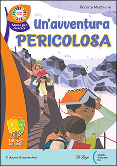 Copertina di Un'avventura pericolosa, La Spiga