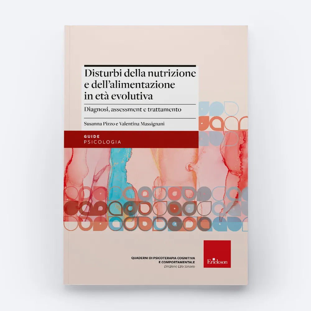 Disturbi della nutrizione e dell'alimentazione in età evolutiva - Centroscuola