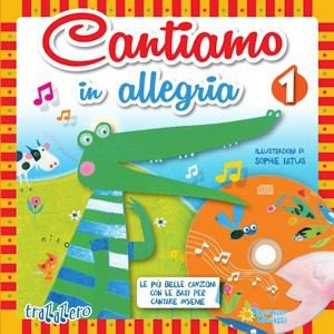 Cantiamo in allegria 1 - Raffaello