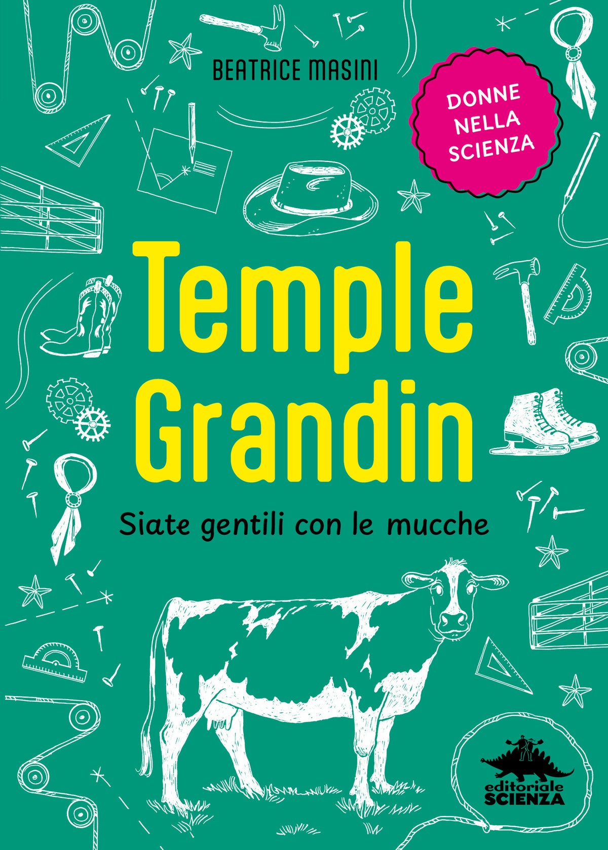 Temple Grandin – Beatrice Masini – Editoriale Scienza