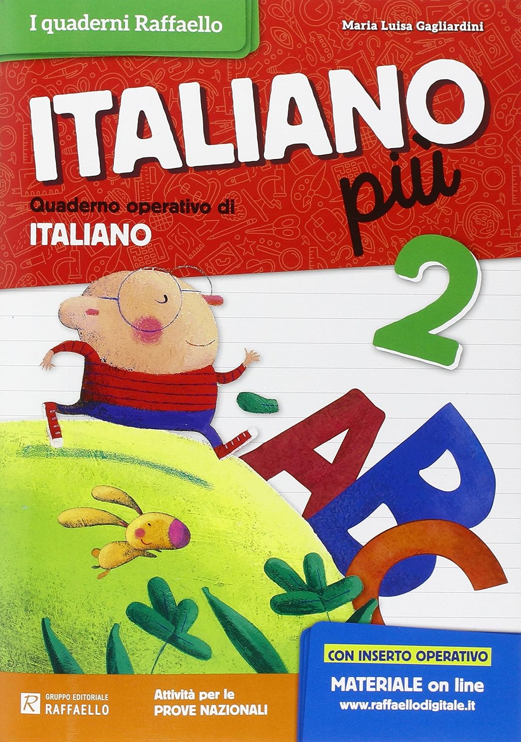 Italiano più Vol.2 - Tiziana Bartolucci - Raffaello