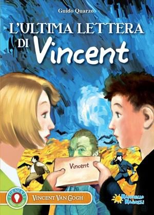 L'ultima lettera di Vincent - Guido Quarzo, Raffaello