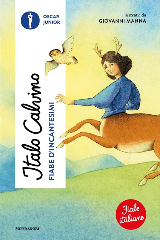 Fiabe d'incantesimi - Fiabe italiane - Centroscuola