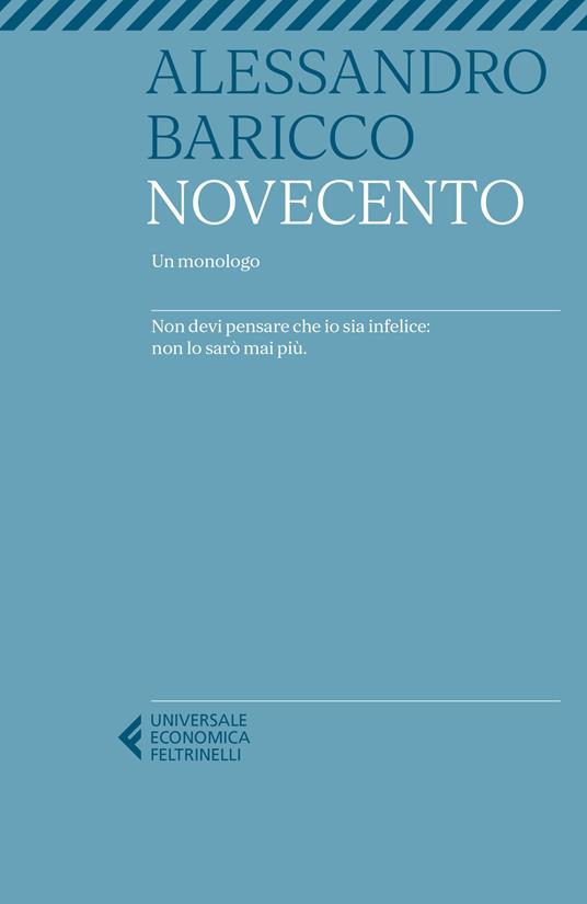 Novecento - Un monologo - Centroscuola