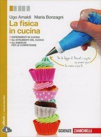 La fisica in cucina - Centroscuola