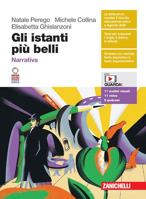 Istanti Più Belli (Gli) - Narrativa (Ldm) Nd - Centroscuola
