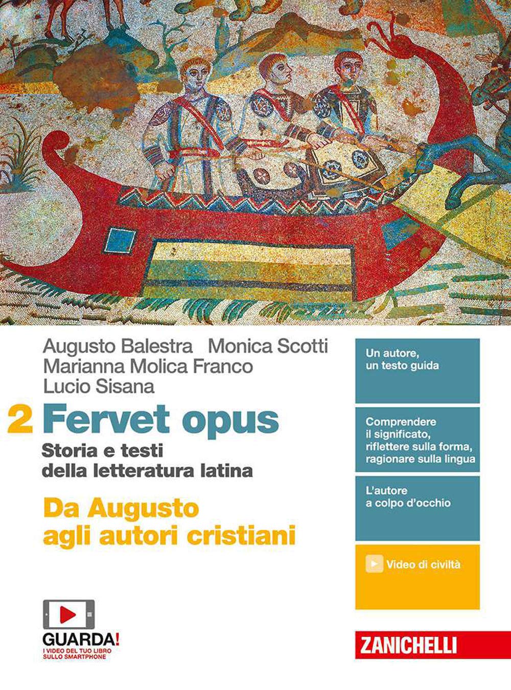 Fervet opus. Storia e testi della letteratura latina 2 - Centroscuola