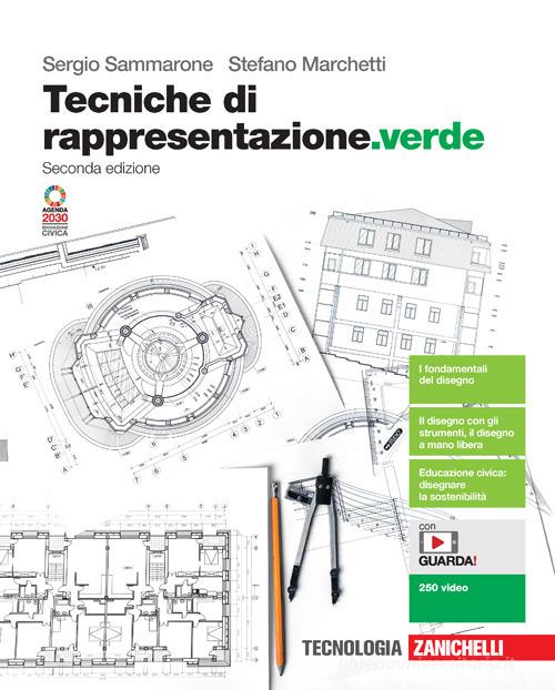 Tecniche di rappresentazione - Ed. verde - Centroscuola