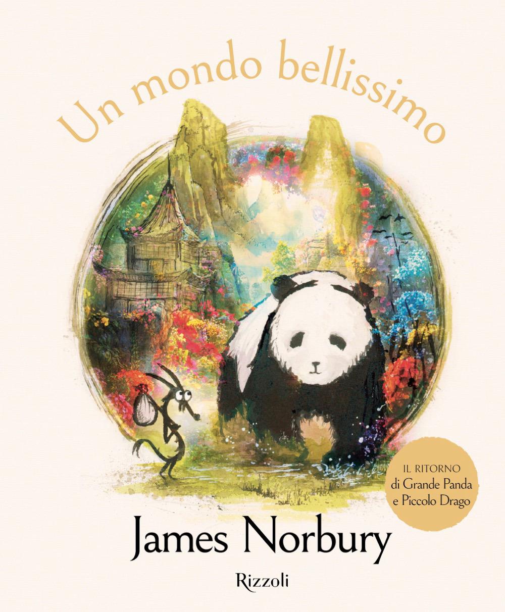 Un mondo bellissimo - James Norbury - Rizzoli