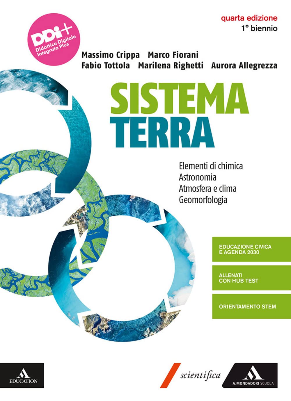Sistema terra. Elementi di chimica astronomia atmosfera e clima - Centroscuola