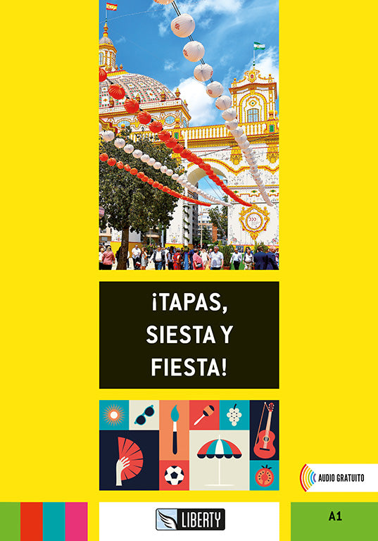 ¡Tapas, Siesta y Fiesta! - Centroscuola