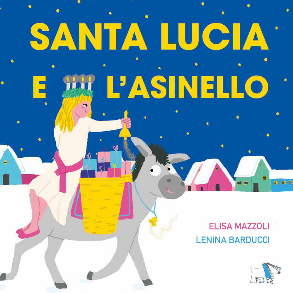 Santa Lucia e l'asinello - Pulce Editore