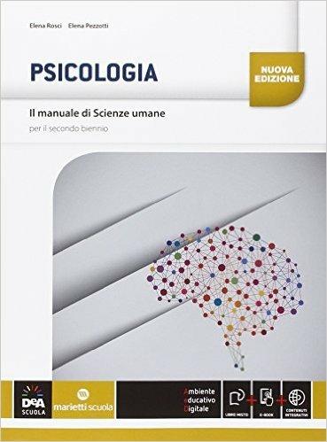 Psicologia - Il manuale di scienze umane - Centroscuola