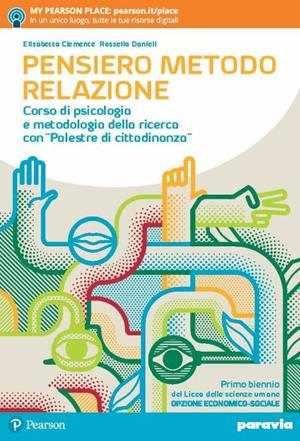 Pensiero metodo relazione - Corso di psicologia e metodologia della ricerca con «Palestre di cittadinanza» - Centroscuola