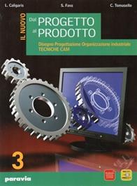 Nuovo dal progetto al prodotto - Vol. 3 - Centroscuola