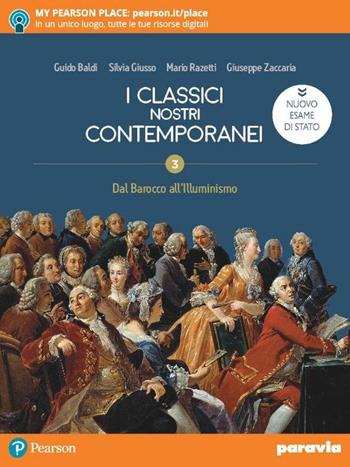 I classici nostri contemporanei - Nuovo esame di Stato - Vol. 3 - Centroscuola