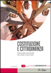 Costituzione e cittadinanza. Dizionario ragionato per lemmi e questioni - Paolo Baserga - La Spiga Edizioni