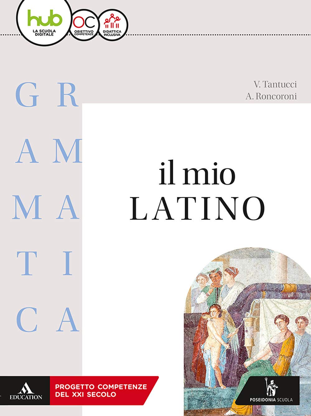 Mio latino. Grammatica+Lab. 1 - Centroscuola