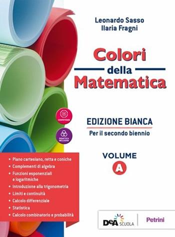 Colori della matematica - Con quaderno inclusione e recupero - Vol. A - Centroscuola