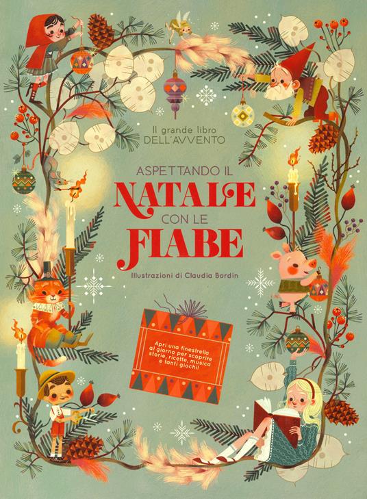 Il grande libro dell'Avvento - Aspettando il Natale con le fiabe - Centroscuola