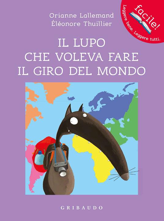 Il lupo che voleva fare il giro del mondo - Centroscuola