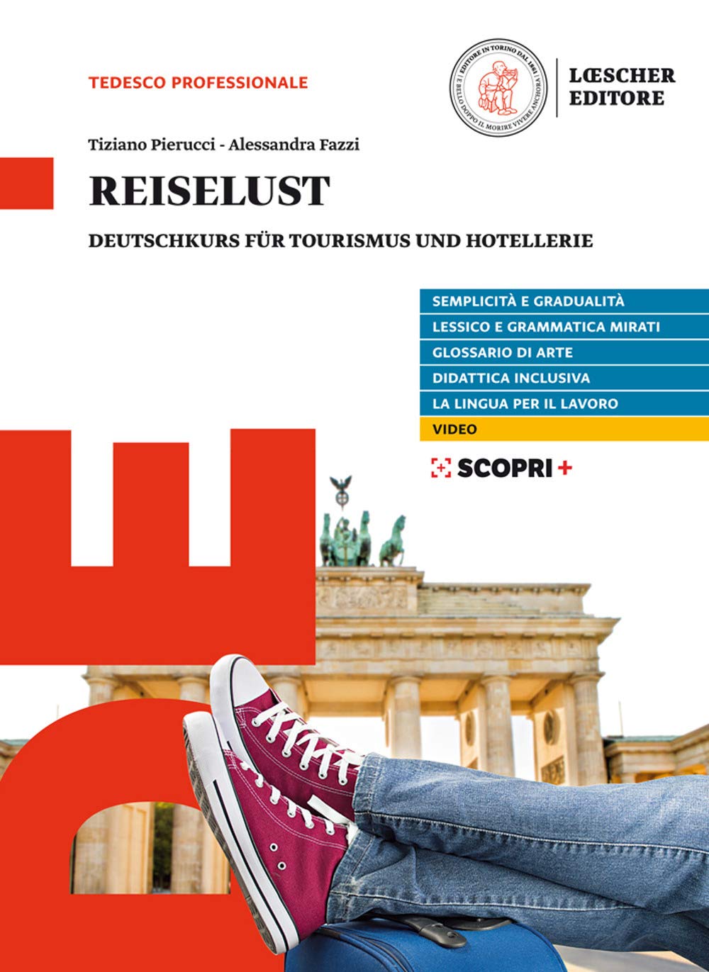 Reiselust - Deutschkurs für Tourismus und Hotellerie - Centroscuola