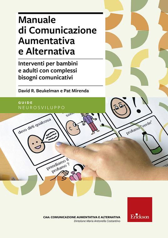 Manuale di comunicazione aumentativa e alternativa - David R. Beukelman, Pat Mirenda - Erickson - copertina
