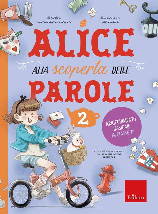 Copertina di Alice alla scoperta delle parole 2 di Silvia Baldi e Susi Cazzaniga - Erickson