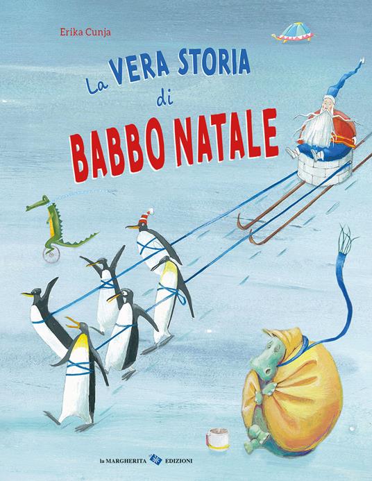 La vera storia di Babbo Natale - Centroscuola