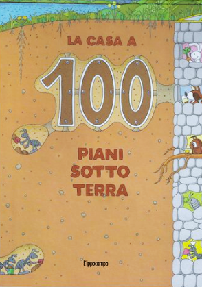 La casa a 100 piani sotto terra - Centroscuola
