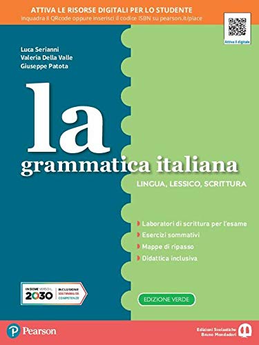 La grammatica italiana. - Lingua lessico scrittura - Centroscuola