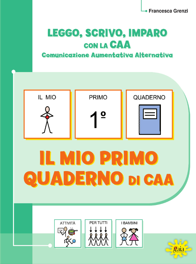 Leggo, scrivo, imparo con la CAA - Guida + Il mio primo Quaderno di CAA (copia) - Centroscuola
