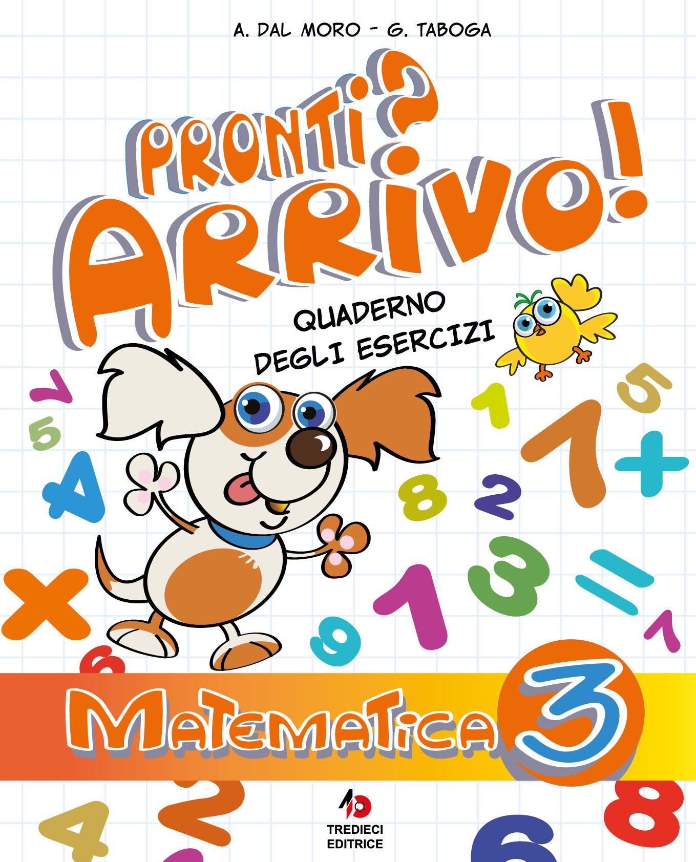 Pronti? Arrivo! Matematica 3 - Centroscuola
