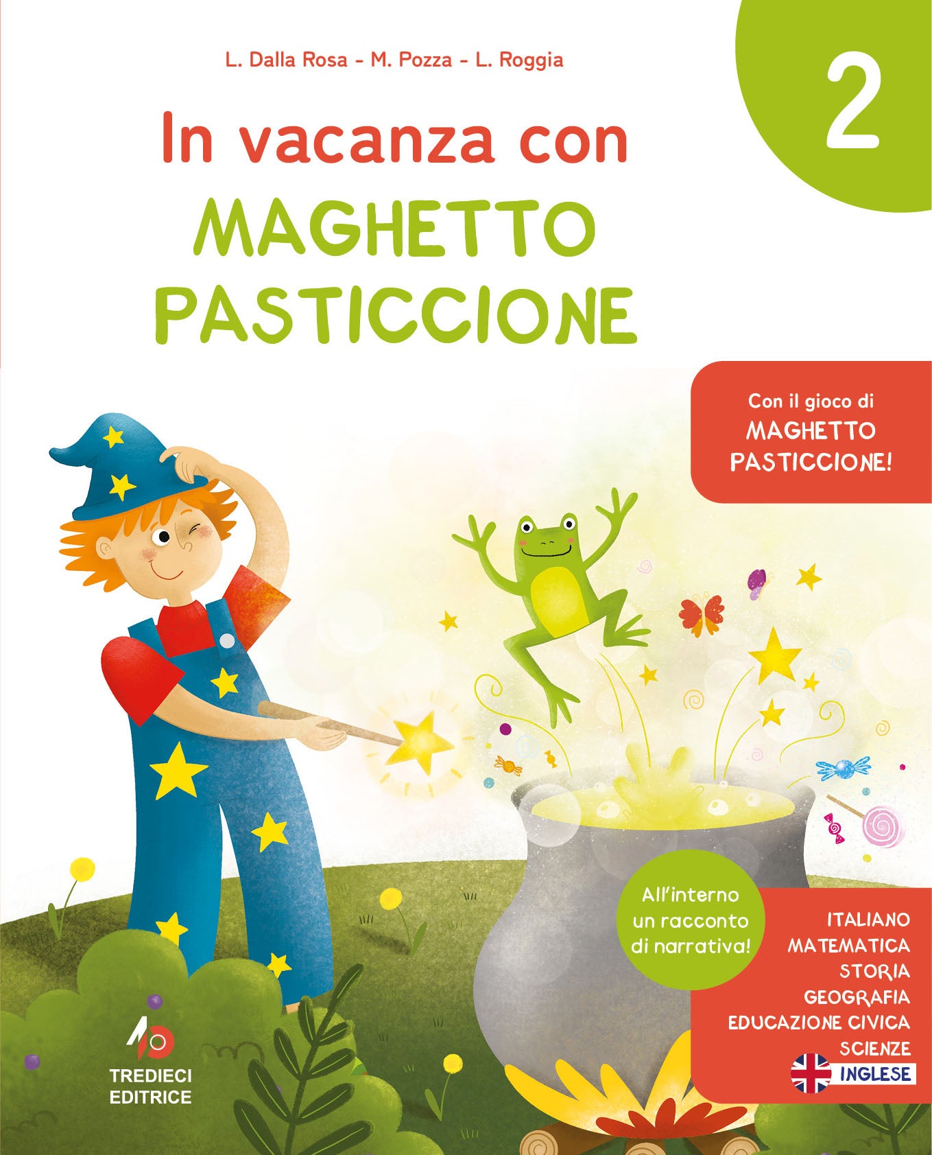 In vacanza con Maghetto Pasticcione 2 - Centroscuola