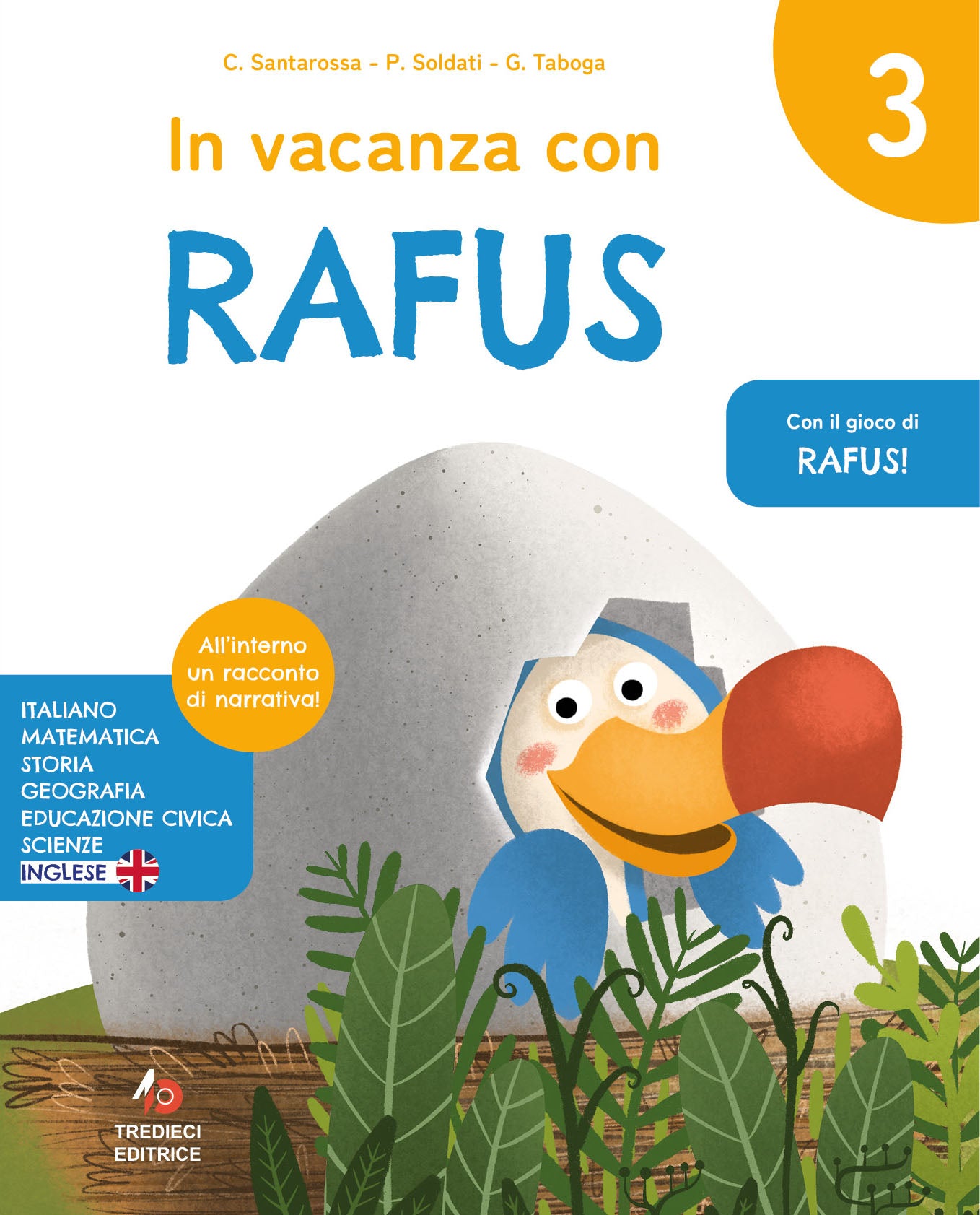 In vacanza con Rafus 3 - Centroscuola