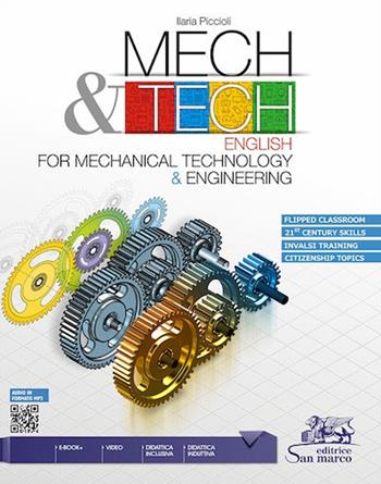Mech & tech - English for mechanical technology and engineering - Centroscuola