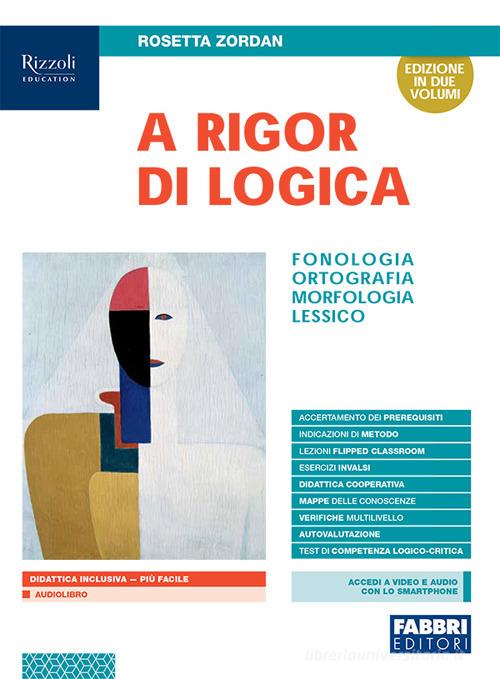 A Rigor Di Logica. Fonologia+Accoglienza+Mappe+Lab.+Quad..... - Centroscuola