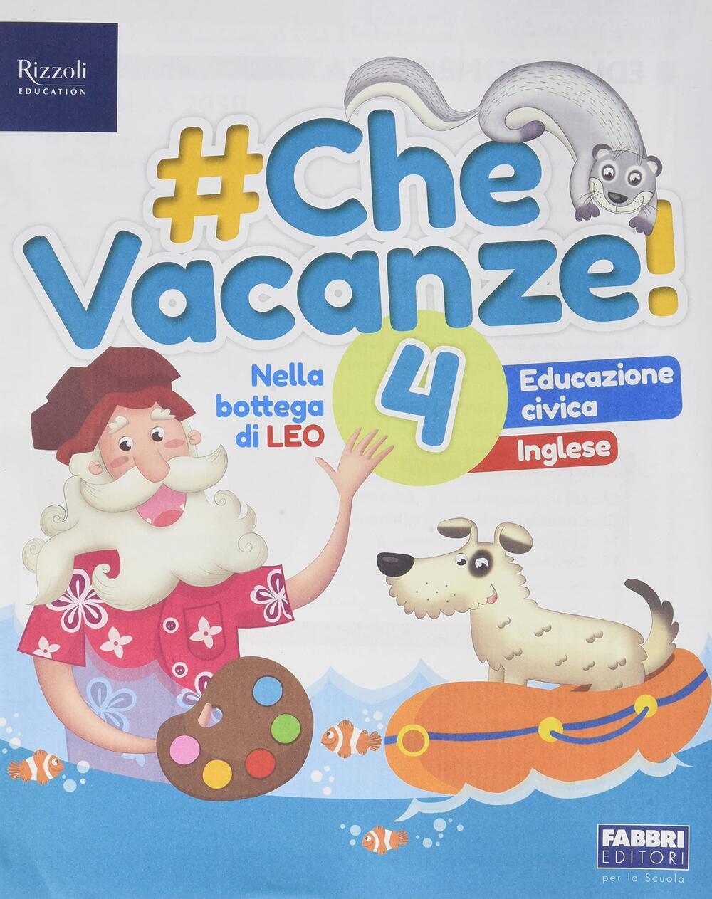 #Che vacanze! 4 - Centroscuola