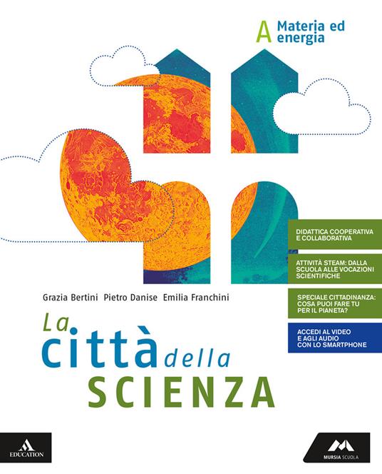 La città della scienza - Vol. A-B-C-D - Centroscuola