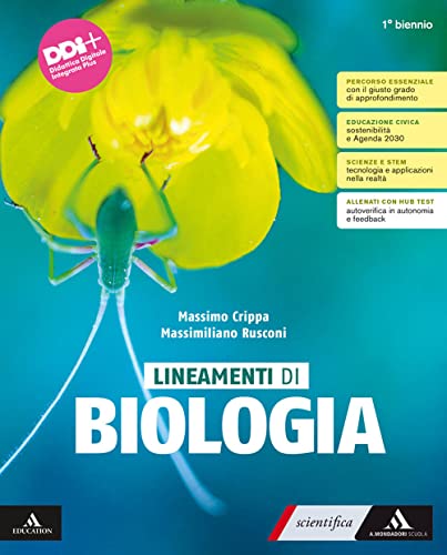 Lineamenti di Biologia 1BN - Arnoldo Mondadori Scuola - usato