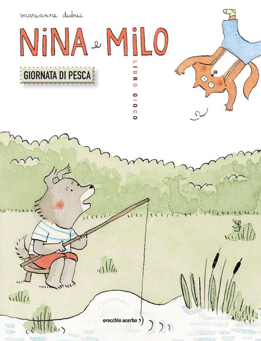 Nina e Milo - Giornata di pesca – Centroscuola