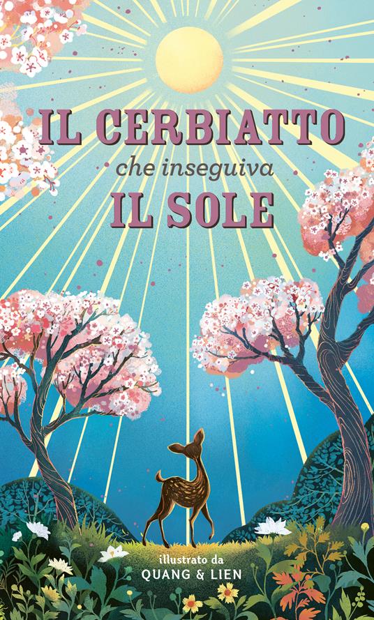 Il cerbiatto che inseguiva il sole - Centroscuola
