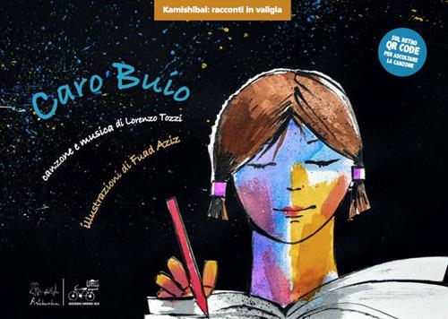 Caro buio, versione Kamishibai, Lorenzo Tozzi, illustrazioni Fuad Aziz, Artebambini