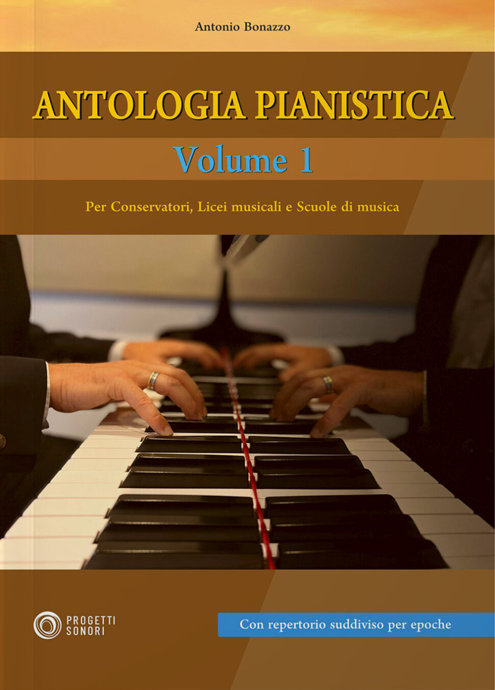 Copertina di Antologia pianistica vol. 1, di Antonio Bonazzo - Progetti Sonori