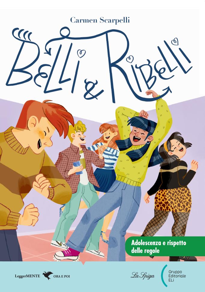 Belli e ribelli - Centroscuola