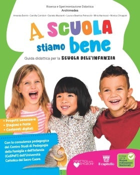 A scuola stiamo bene - Guida didattica per la Scuola dell'infanzia, Il Capitello
