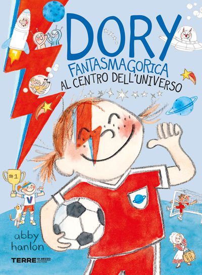 Dory Fantasmagorica - Al centro dell’universo - Centroscuola