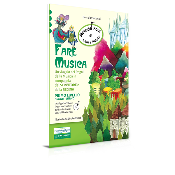 Fare musica - Metodo Four - vol 1 Suono ritmo - Centroscuola